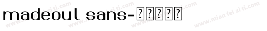madeout sans字体转换
